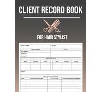 Client Record Book Hair Stylist: Hairdresser Client Info Log | Client Appointment Logbook