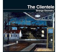 Clientele - Strange Geometry (Reissue)