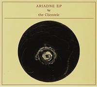 Clientele,the - Ariadne