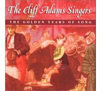 Cliff Adams Singers - The Golden Years of Song