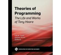 Cliff B. Jones Theories of Programming (Copertina rigida) ACM Collection II