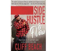 Cliff Beach Side Hustle & Flow (Copertina rigida)