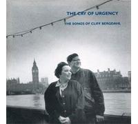 Cliff Bergdahl - Cliff Bergdahl - The Cry of Urgency - The Songs of Cliff