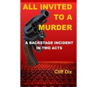 Cliff Dix All Invited To A Murder (Tascabile)
