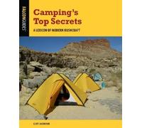 Cliff Jacobson Camping's Top Secrets (Tascabile) State Camping Series