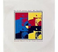 Cliff Jones - House Music Is All That Counts