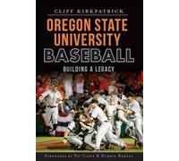 Cliff Kirkpatrick Oregon State University Baseball (Tascabile)