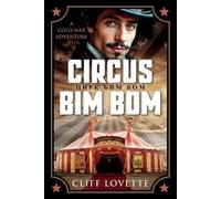 Cliff Lovette Circus Bim Bom (Tascabile)