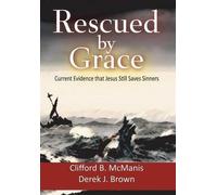 Cliff McManis Rescued by Grace (Copertina rigida)
