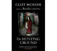 Cliff McNish The Hunting Ground (Tascabile)