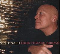 Cliff Nash - Look Toward Jordan
