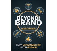 Cliff Nonnenmacher Justin Guevara Beyond the Brand (Tascabile)