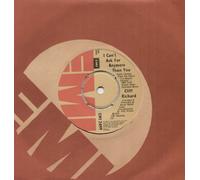 CLIFF RICHARD - CLIFF RICHARD - I CAN'T ASK FOR ANYMORE THAN Y - 7 INCH VINYL / 45