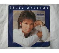 Cliff Richard - CLIFF RICHARD Never Say Die 7" 45