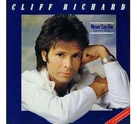 Cliff Richard - NEVER SAY DIE 12" SINGLE UK EMI 1983
