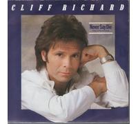 Cliff Richard - Never Say Die [Give A Little Bit More]