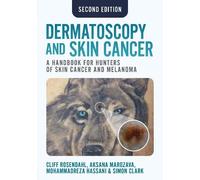 Cliff Rosendahl Aksana Marozava Mohammadrez Dermatoscopy and Skin C (Tascabile)