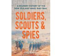 Cliff Simons Soldiers, Scouts and Spies (Tascabile)