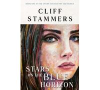 Cliff Stammers Stars on the Blue Horizon (Tascabile) Every Colour You Are