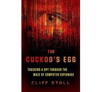Cliff Stoll The Cuckoo's Egg (Tascabile)