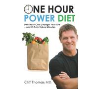Cliff Thomas One Hour Power Diet (Tascabile)