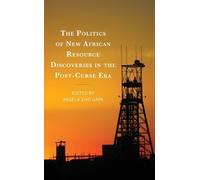 Cliff Ubba Kode The Politics of New African Resource Discover (Copertina rigida)