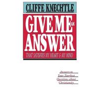 Cliffe Knechtle Give Me an Answer (Tascabile)