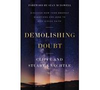Cliffe Knechtle Stuart Knechtle Demolishing Doubt (Copertina rigida)