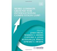 Clifford A. Jon More Common Ground for International Competit (Copertina rigida)