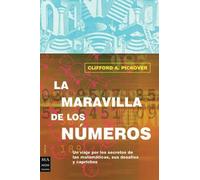 Clifford A Pickover La Maravilla de Los Números (Tascabile)