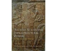 Clifford Ando Ancient States and Infrastructural Power (Copertina rigida)