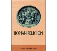 Clifford Ando Roman Religion (Tascabile) Edinburgh Readings on the Ancient World