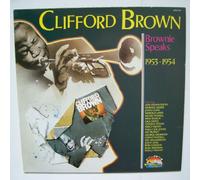 CLIFFORD BROWN - brownie speaks 1953-1954