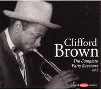Clifford Brown - Complete Paris Sessions 2