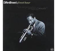 Clifford Brown's Finest Hour by Clifford Brown (2000-09-12)