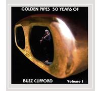 Clifford, Buzz - Golden Pipes 50 Years Of Buzz Clifford (2 CD)