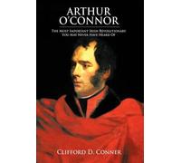 Clifford D Conner Arthur O'Connor (Tascabile)
