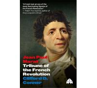 Clifford D. Conner Jean Paul Marat (Tascabile) Revolutionary Lives