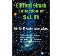 Clifford D Sima Clifford Simak Collection of Sci Fi; Hellhounds of t (Tascabile)
