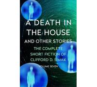 Clifford D. Simak A Death in the House (Tascabile)