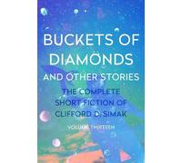 Clifford D. Simak Buckets of Diamonds (Tascabile)
