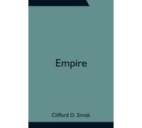 Clifford D Simak Empire (Tascabile)
