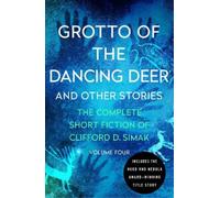 Clifford D. Simak Grotto of the Dancing Deer (Tascabile)