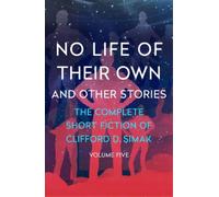 Clifford D. Simak No Life of Their Own (Tascabile)