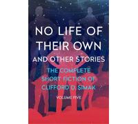 Clifford D. Simak No Life of Their Own (Tascabile)