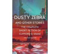 Clifford D. Simak Simak Clifford D Dusty Zebra (Tascabile)