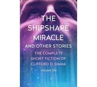 Clifford D. Simak The Shipshape Miracle (Tascabile)