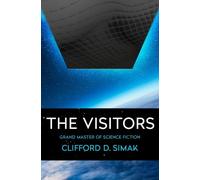 Clifford D. Simak The Visitors (Tascabile)