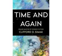 Clifford D. Simak Time and Again (Tascabile)
