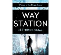 Clifford D. Simak Way Station (Tascabile)